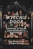 The Witch's Door Legend