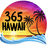 365 Hawaii Living