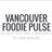Vancouver Foodie Pulse