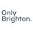 Only Brighton
