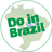 Do in Brazil - Discover Brazil through authentic travel tips!