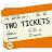 Two Tickets To