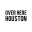 Over Here Houston