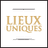 lieuxuniques.com