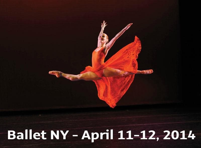 Ballet NY, a New York City-based ballet company will perform on the Main Stage, April 4, 2014.