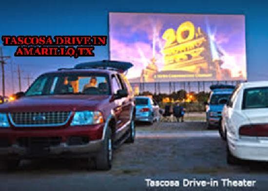 TASCOSA DRIVE IN THEATER