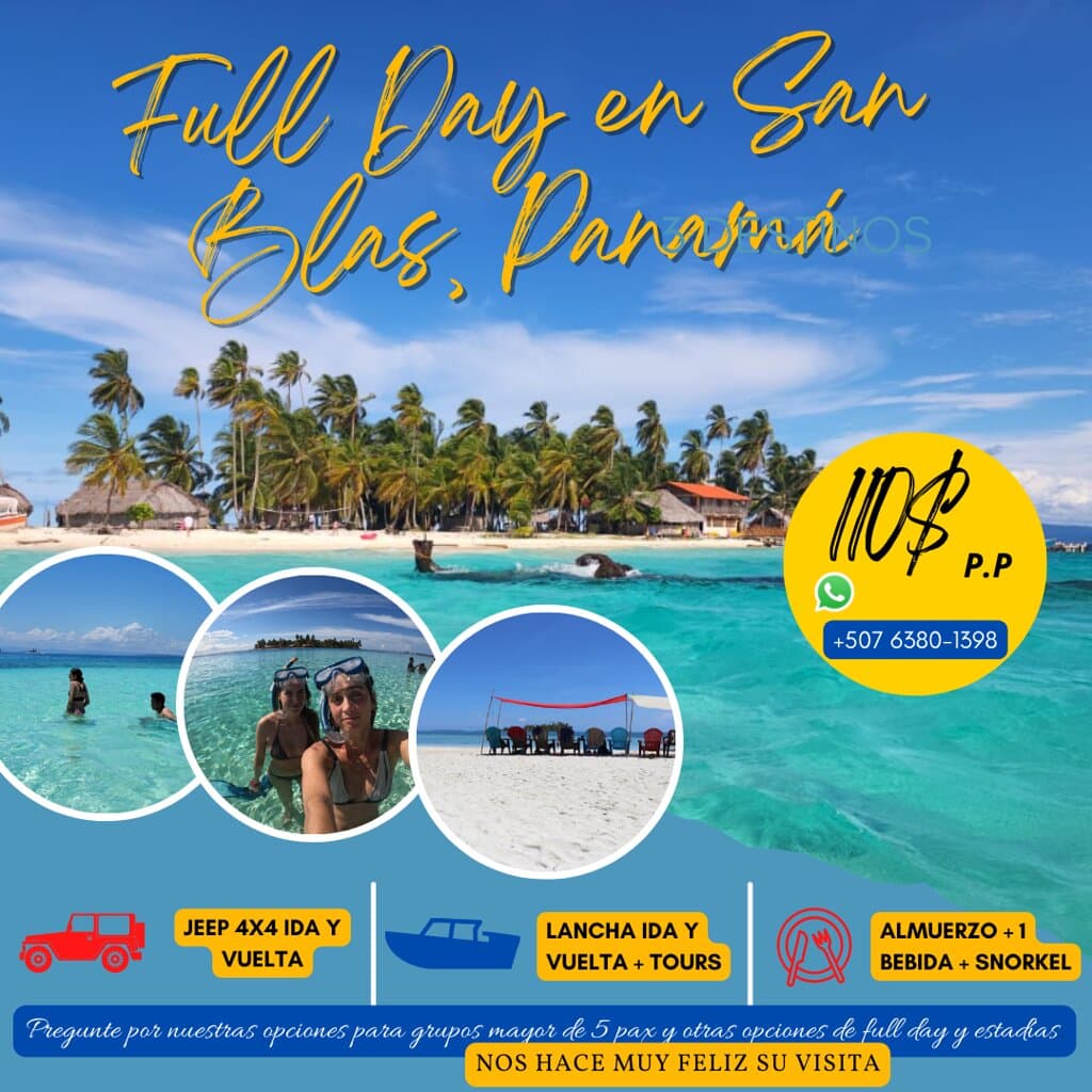 Día de Playa completo en las islas de San Blas, con todos los servicios incluidos, salidas diarias desde ciudad de Panamá . Consultas al WhatsApp +507 6380-1398